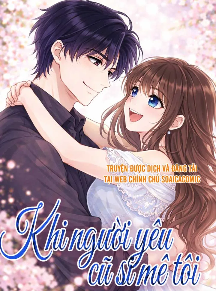 Truyện tranh Khi Người Yêu Cũ Si Mê Tôi
